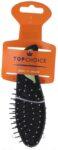 TOP CHOICE 2007 HAIR BRUSH